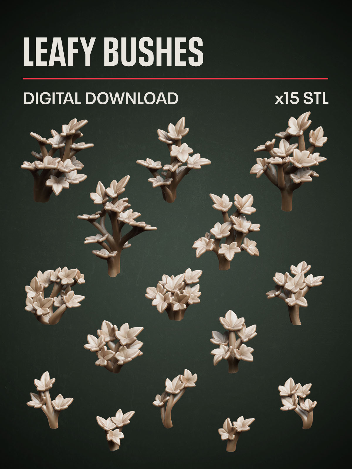 Digital Download - Leafy Bushes STL