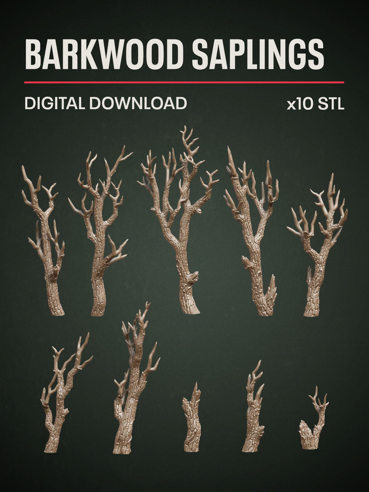Digital Download - Barkwood Saplings STL