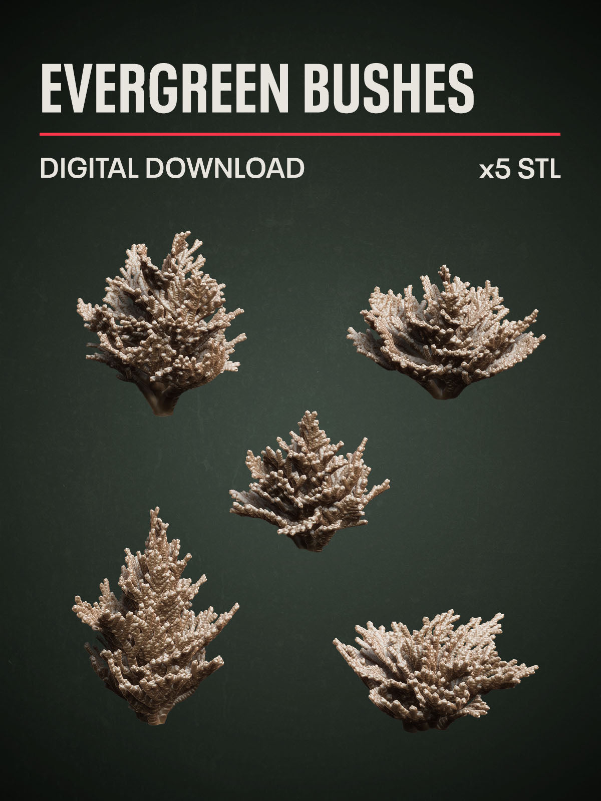 Digital Download - Evergreen Bushes STL