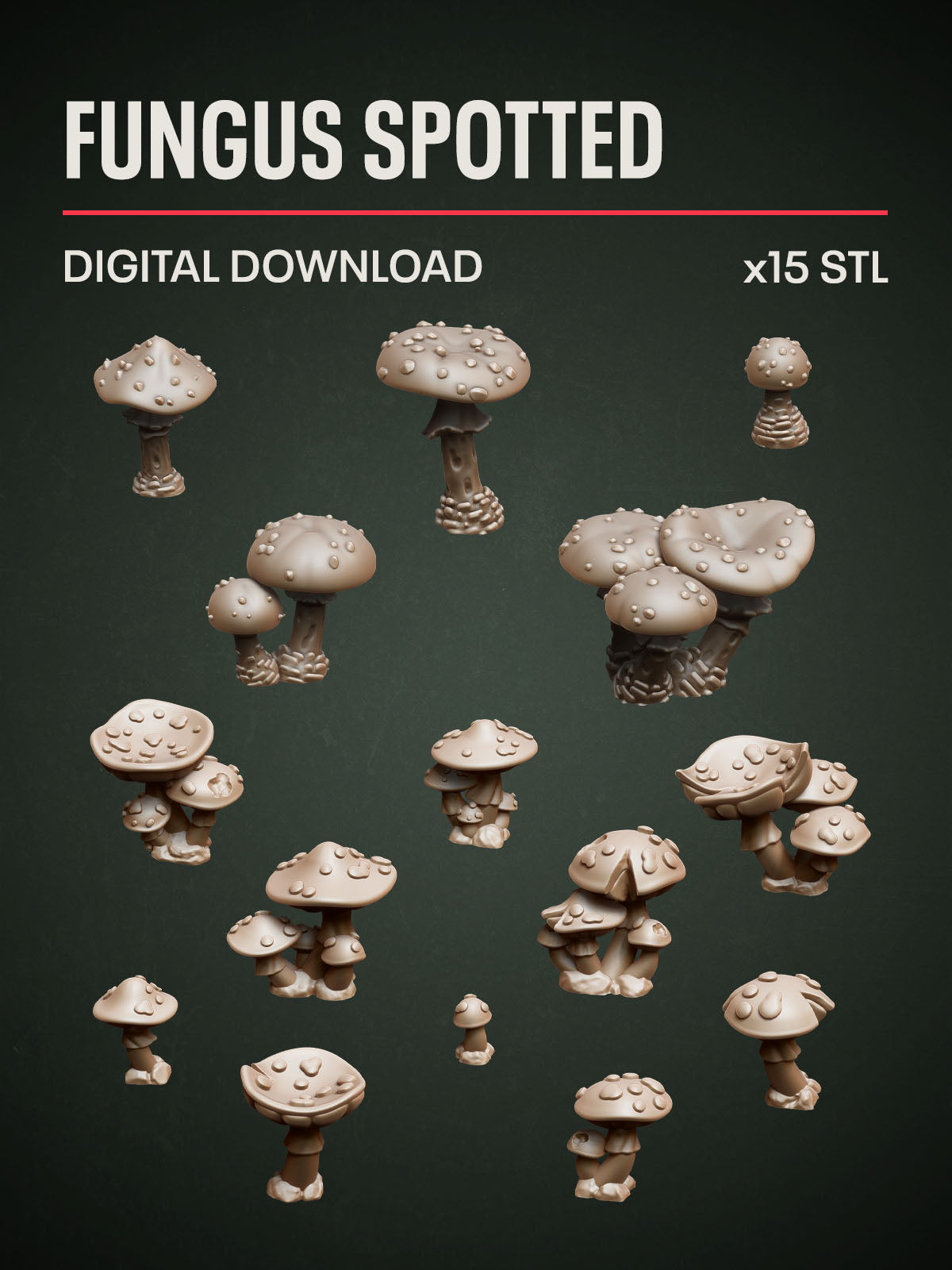Digital Download - Fungus Spotted STL