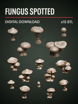Digital Download - Fungus Spotted STL