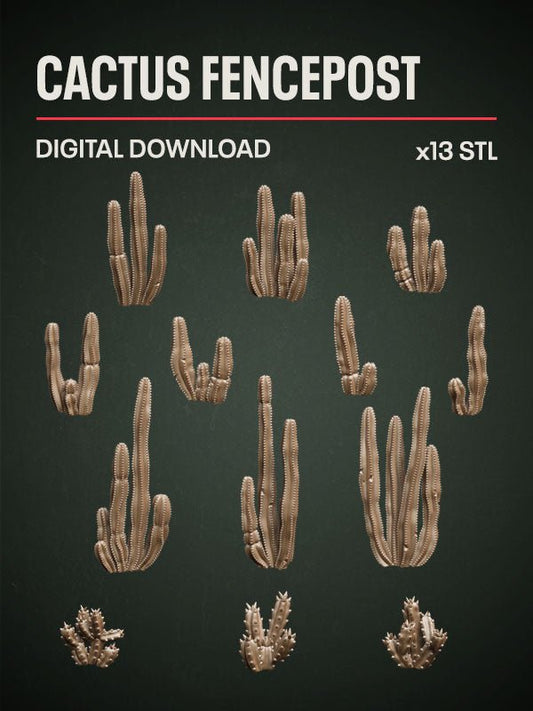 Digital Download - Cactus Fencepost STL - Epic Basing