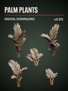 Digital Download - Palm Plants STL - Epic Basing