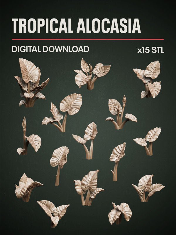 Digital Download - Tropical Alocasia STL - Epic Basing
