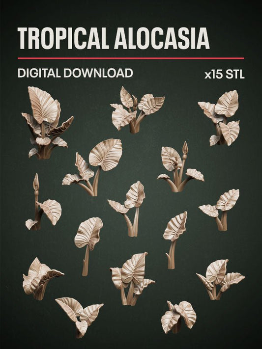 Digital Download - Tropical Alocasia STL - Epic Basing